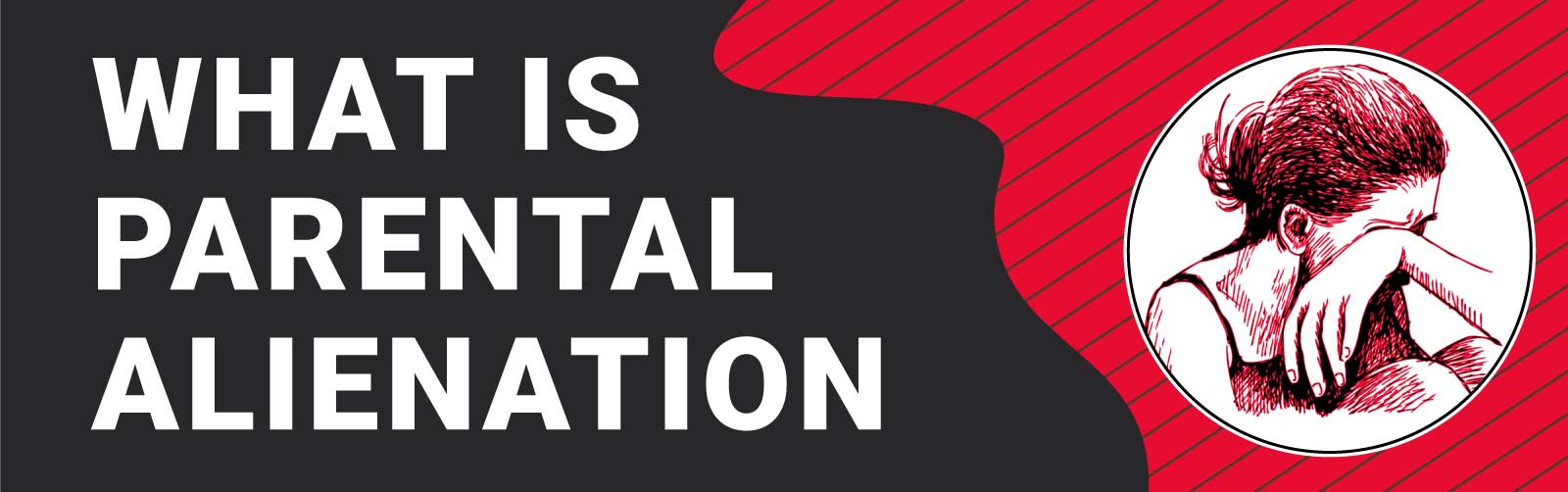 What is Parental Alienation – PAGASA